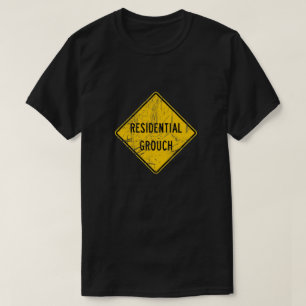 T-shirt Grouche Résidentiel Devant - Drôle