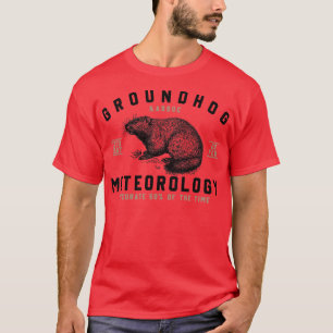 T-shirt Groundhog Meteorology 