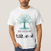 T-shirt Grow Your Dreams Inspirational Motivational T-Shir (Devant)