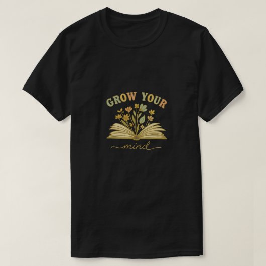T-shirt Grow Your Mind | Bookish Floral Reading Aesthetic  (Design devant)