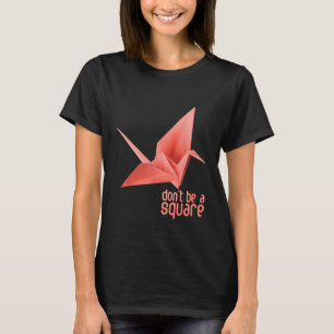 T-shirt Grue en papier Origami Orizuru Senbazuru. Ne pas ê