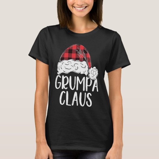 T-shirt Grumpa Claus Christmas Costume Santa Matching Fam (Devant)