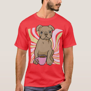 T-shirt Grumpy Baby Bulldog Coffee Cup Dog Owner Puppy Pet