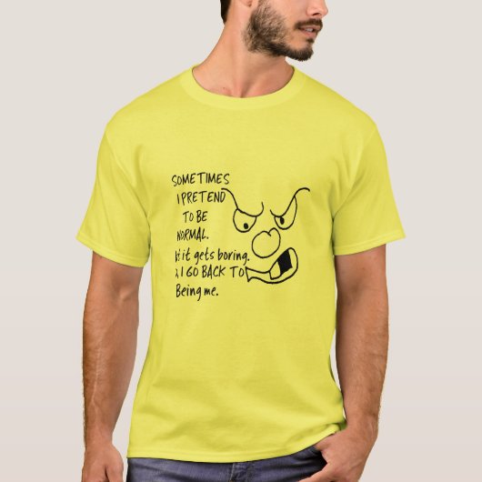 T-shirt Grumpy, faisant semblant d'être une chemise drôle  (Devant)