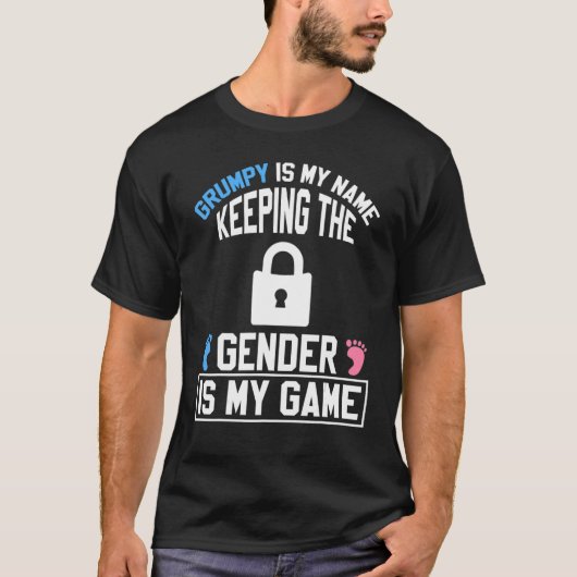 T-shirt Grumpy is My Name Keeping Gender is My Game Baby R (Devant)