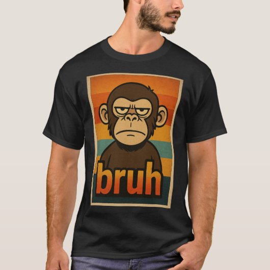 T-shirt Grumpy Monkey “bruh” Meme – Funny Retro Sarcastic  (Devant)