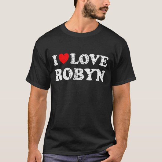 T-shirt Grunge désossé usé Style I Love Robyn (Devant)