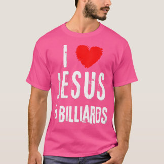 T-shirt Grunge I Love Jesus Billiards Christian