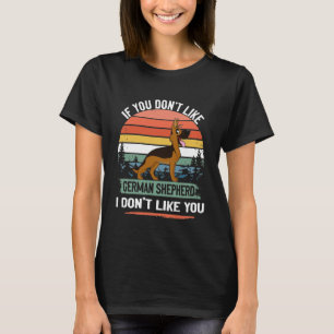 T-shirt GSD119 - Si vous n'aimez pas berger allemand, je n
