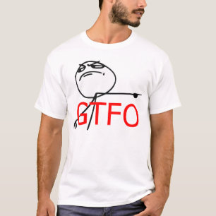 T-shirt GTFO sortent le visage Meme comique de rage de