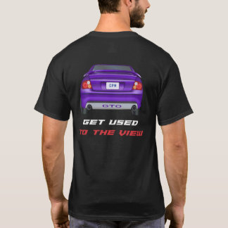 T-shirt GTO - Se familiariser avec la vue