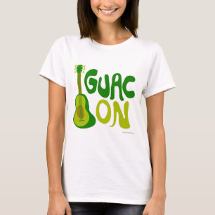 T-shirt Guac On !