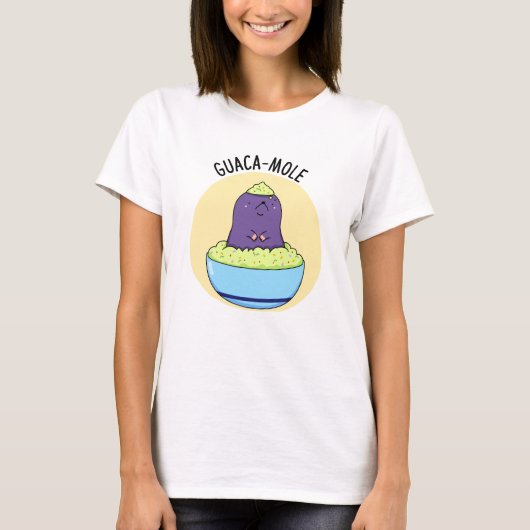T-shirt Guacamole Funny Mole Dans Guacamole Dip Pun (Devant)