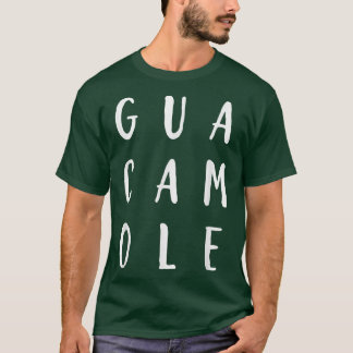 T-shirt Guacamole Typographique Guac est LifeAvocado Lover