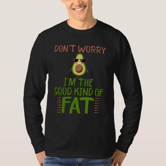 T-shirt Guacamole Vegan Good Fat Avocado  Keto (Devant)