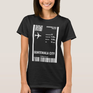 T-shirt Guatemala City Boarding Pass Voyage de billets