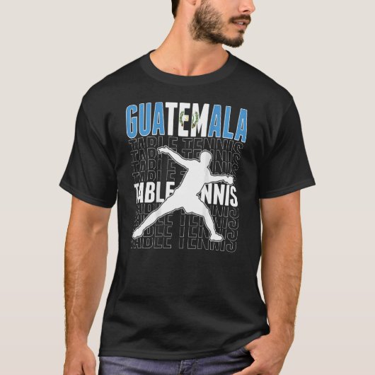T-shirt Guatemala Ping Pong Guatemala Table Tennis Suppo (Devant)