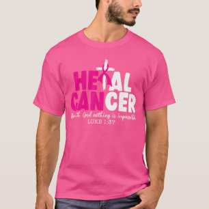T-shirt Guérir le cancer Croire en Dieu Chrétien Cancer du
