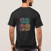T-shirt Guérir votre enfant intérieur (Dos)