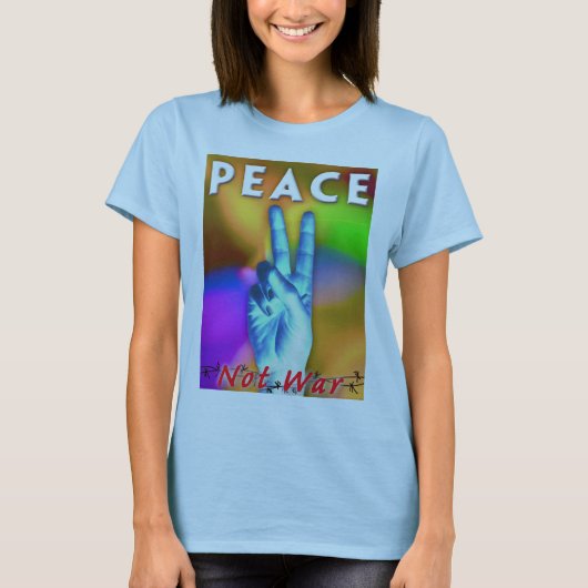 T-shirt Guerre de paix pas (Devant)