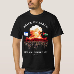 T-shirt Guerre Israël - Palestine (Luc 2:14) PAIX 