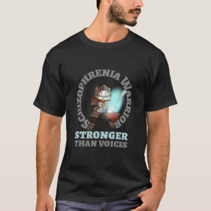 T-shirt Guerrier de la schizophrénie plus fort que des voi