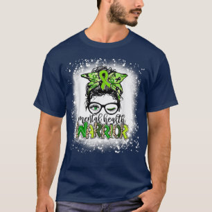 T-shirt Guerrier de santé mentale Messy Bun Milieu de sant