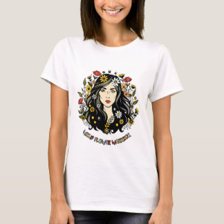 T-shirt Guerrier fleur sauvage : Art Féministe Floral