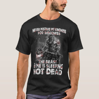 T-shirt Guerrier Viking Ne Confond Jamais Ma Gentillesse A