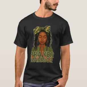 T-shirt Guerrière de prière Locs chrétienne femme noire ca