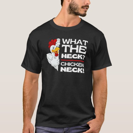T-shirt Guess Chicken Heck  Chicken Jokes Memes Chickens N (Devant)