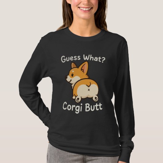 T-shirt Guess What Corgi Butt (Devant)