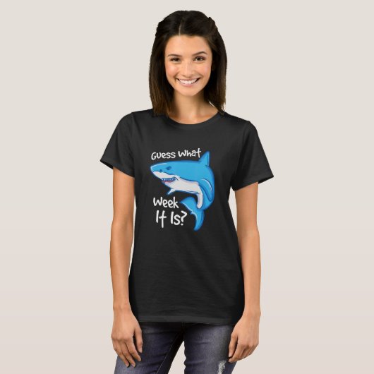 T-shirt Guess What Week It Is Hammerhead Marine Biologists (Devant entier)