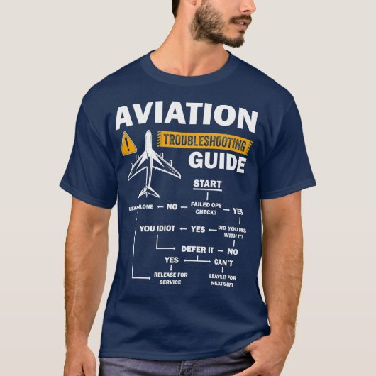 T-shirt Guide de dépannage de l'aviation amusant (Devant)