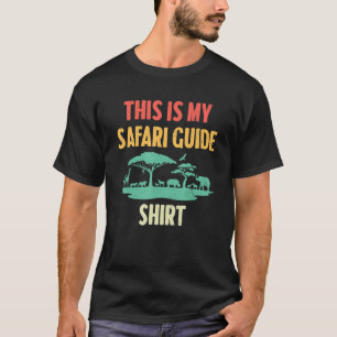 T-shirt Guide de safari   Safari  Fanatique de la nature S