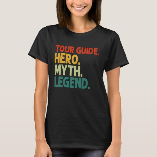T-shirt Guide d'excursion Hero Myth Legend Guide d'excursi (Devant)