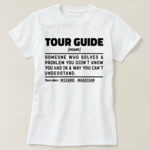 T-shirt Guide touristique Noun Definition Safari Assistant
