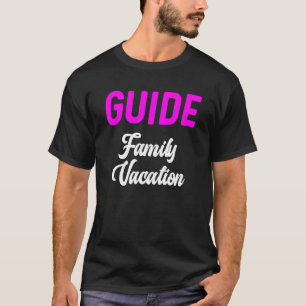 T-shirt Guide Vacances Familiales Correspondant Voyage d'é