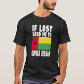 T-shirt Guinea Bissau Flag Design If lost send me to Guin (Devant)