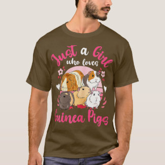 T-shirt Guinea Pig Just a Girl Who Loves Guinea Pigs