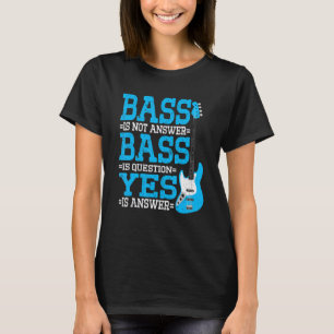 T-shirt Guitare basse rétro Question Oui Réponse Guitare b