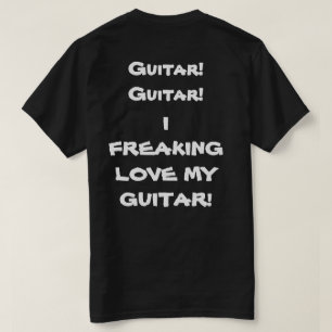 T-SHIRT GUITARE ! GUITARE !