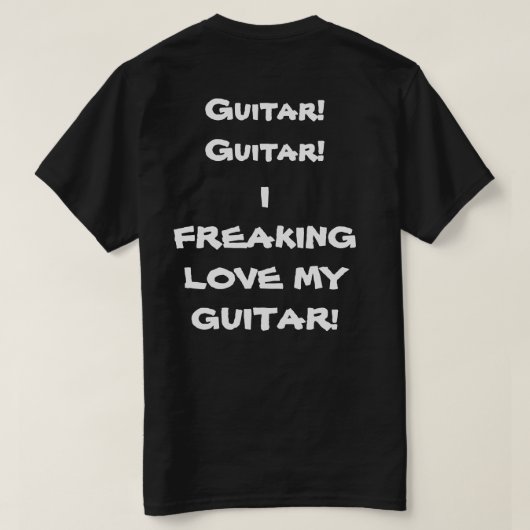 T-SHIRT GUITARE ! GUITARE ! (Design dos)