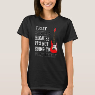 T-shirt Guitare Ne Va Pas Se Jouer Lui-Même Électrique Gui