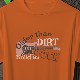 T-shirt Guitare Rock Anniversaire Plus Ancienne Que Dirt M