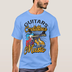 T-shirt Guitares Cadillacs Hillbilly Musique Lyrics et cha