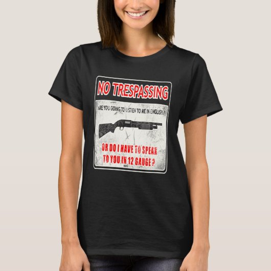 T-shirt Gun Control No Trespassing 2nd Amendment Freedom (Devant)