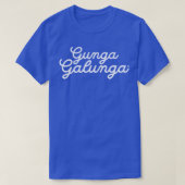 T-shirt Gunga Galunga (Design devant)