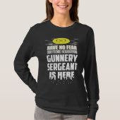 T-shirt Gunnery Sergeant Have No Fear (Devant)