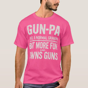 T-shirt Gunpa Comme Un Grand-Père Normal Mais Plus Amusant